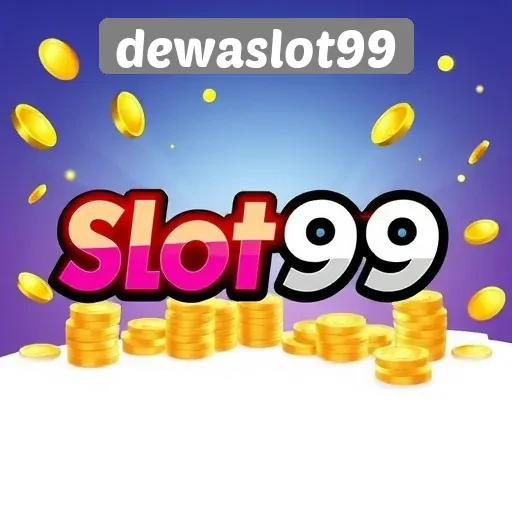 Menelusuri Keunggulan Permainan Slot di Dewaslot99